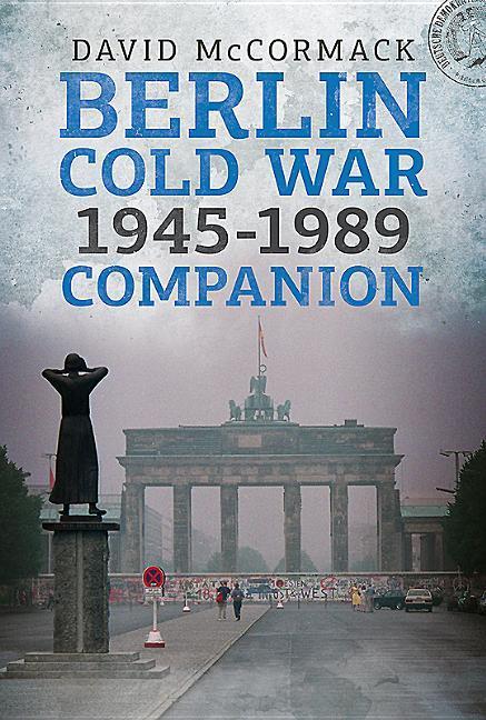 Vorderes Coverbild Berlin Cold War 1945-1989 Companion