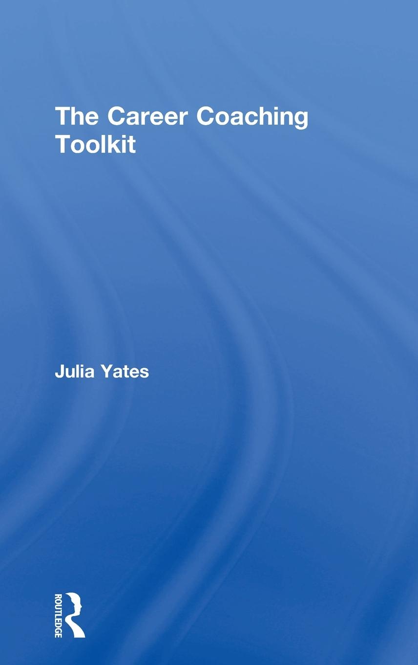Vorderes Coverbild The Career Coaching Toolkit