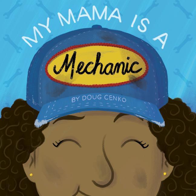 Vorderes Coverbild My Mama Is a Mechanic