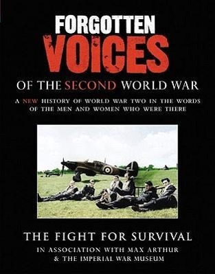 Vorderes Coverbild Forgotten Voices of the Second World War
