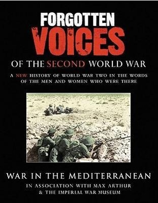 Vorderes Coverbild Forgotten Voices of the Second World War
