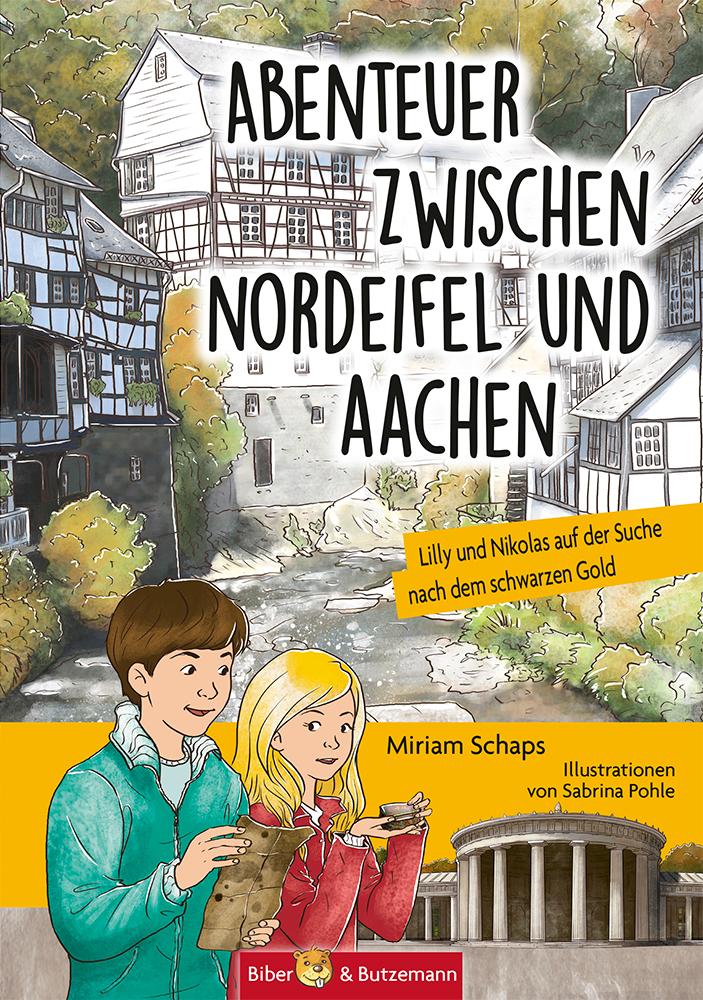 Vorderes Coverbild Abenteuer zwischen Nordeifel und Aachen