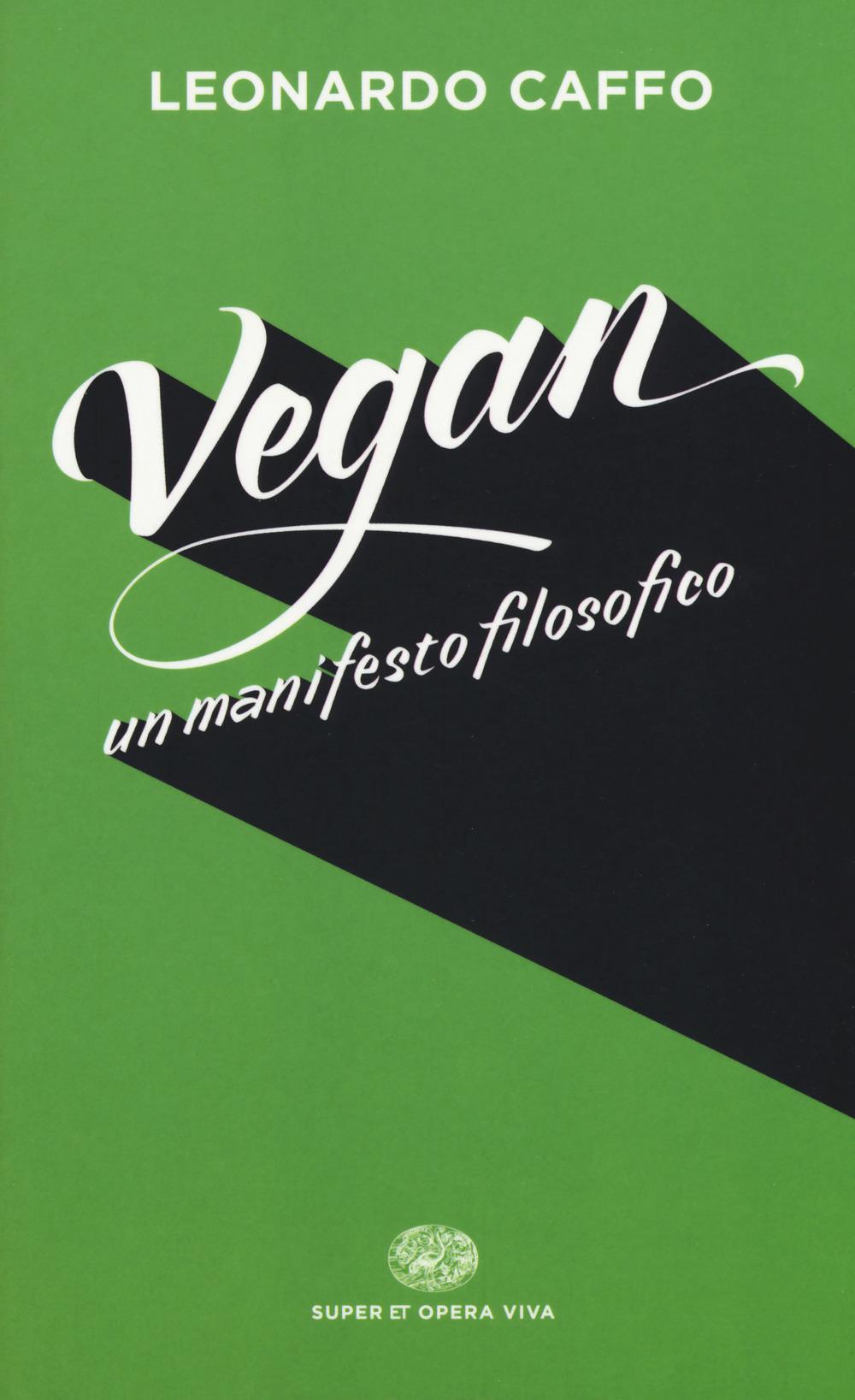 Vorderes Coverbild Vegan. Un manifesto filosofico