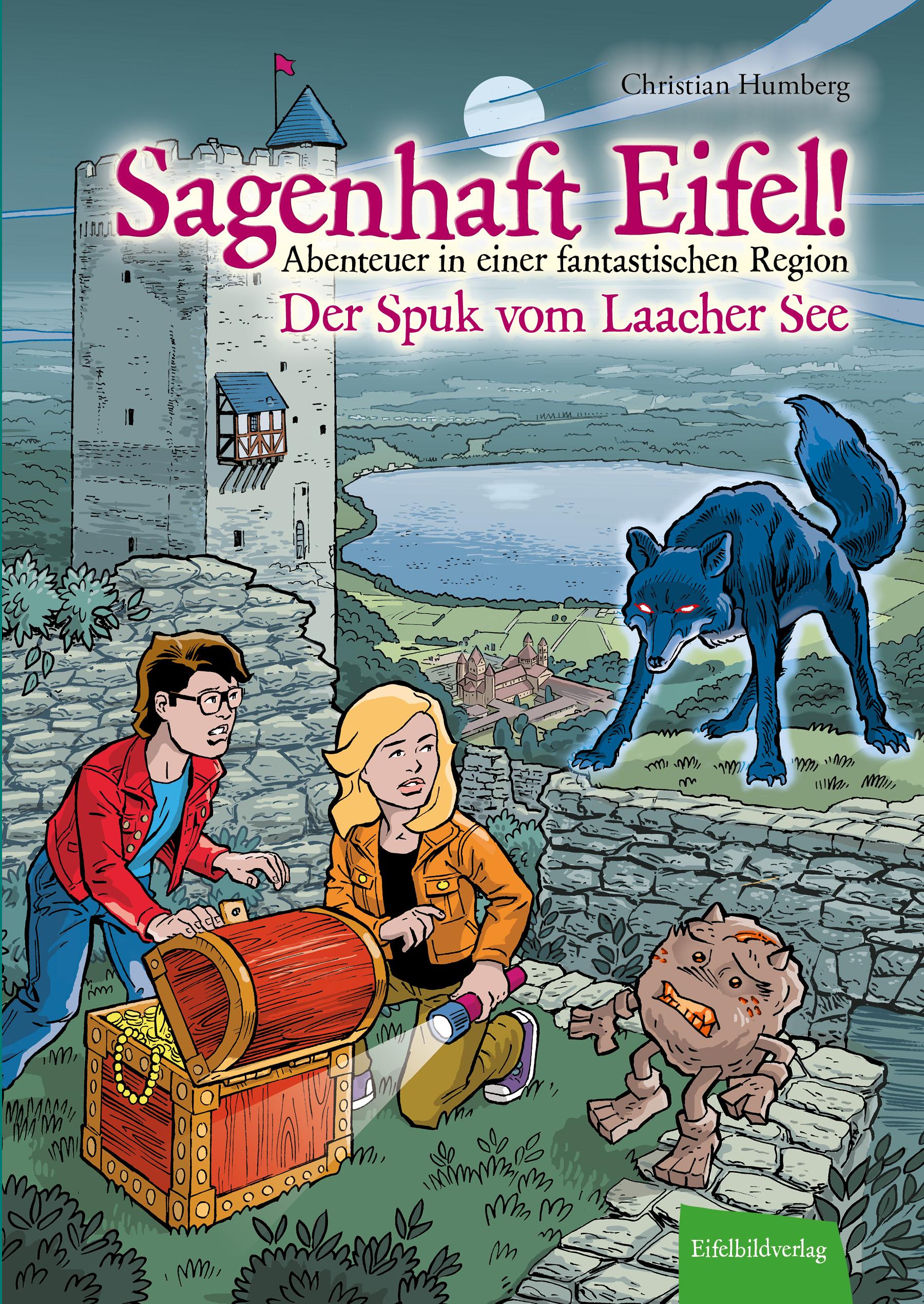 Vorderes Coverbild Sagenhaft Eifel! - Abenteuer in einer fantastischen Region