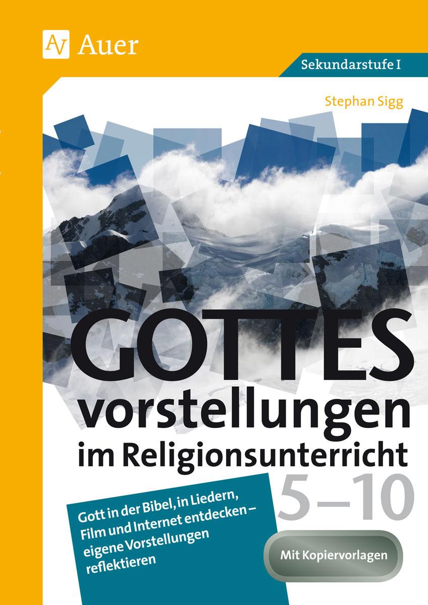 Vorderes Coverbild Gottesvorstellungen im Religionsunterricht 5-10