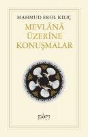 Vorderes Coverbild Mevlana Üzerine Konusmalar