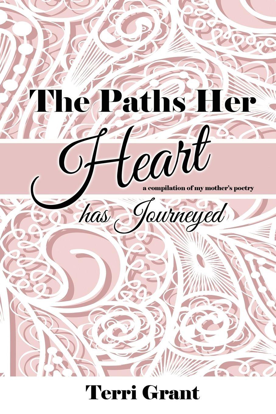 Vorderes Coverbild The Paths Her Heart Has Journeyed