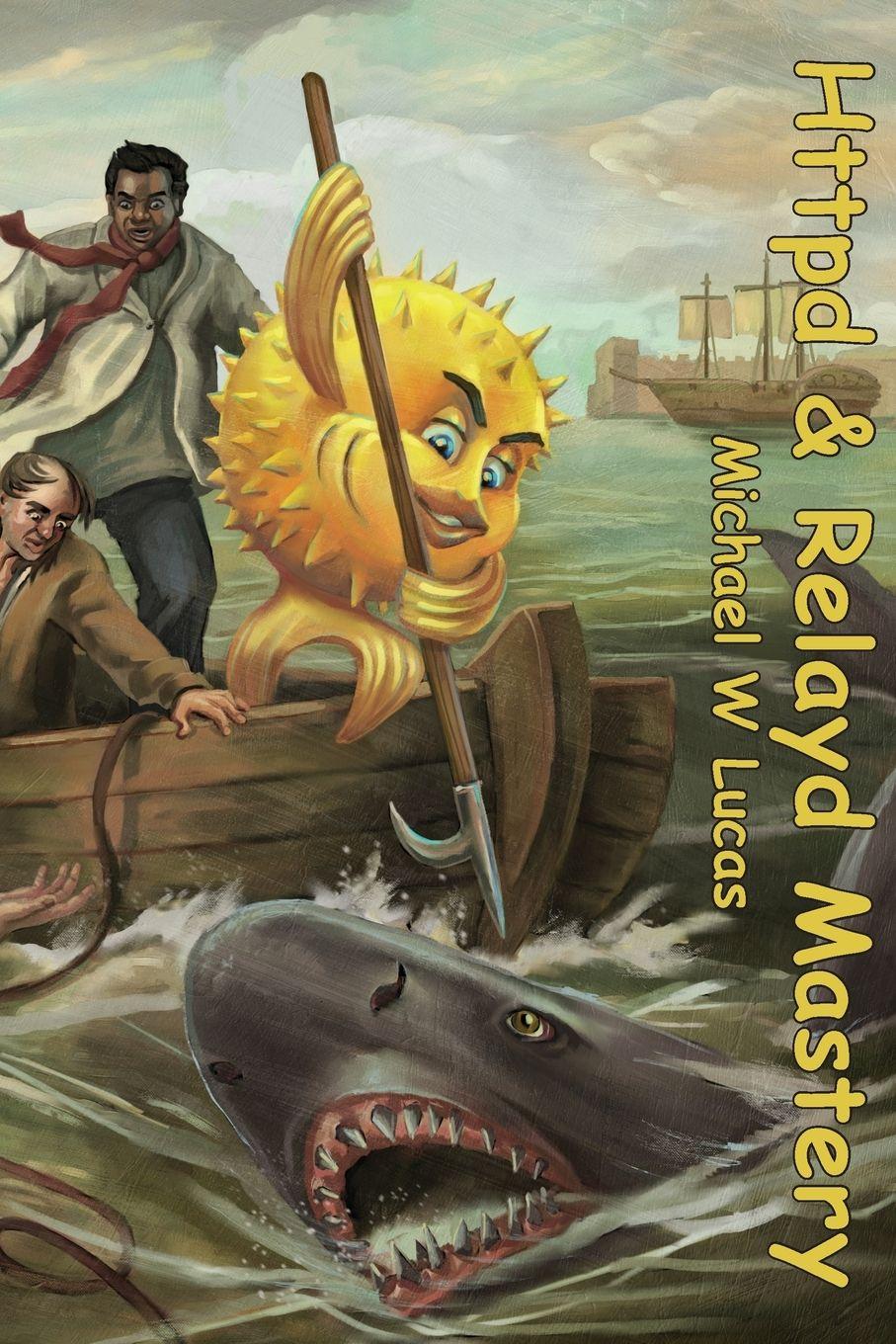 Vorderes Coverbild Relayd and Httpd Mastery