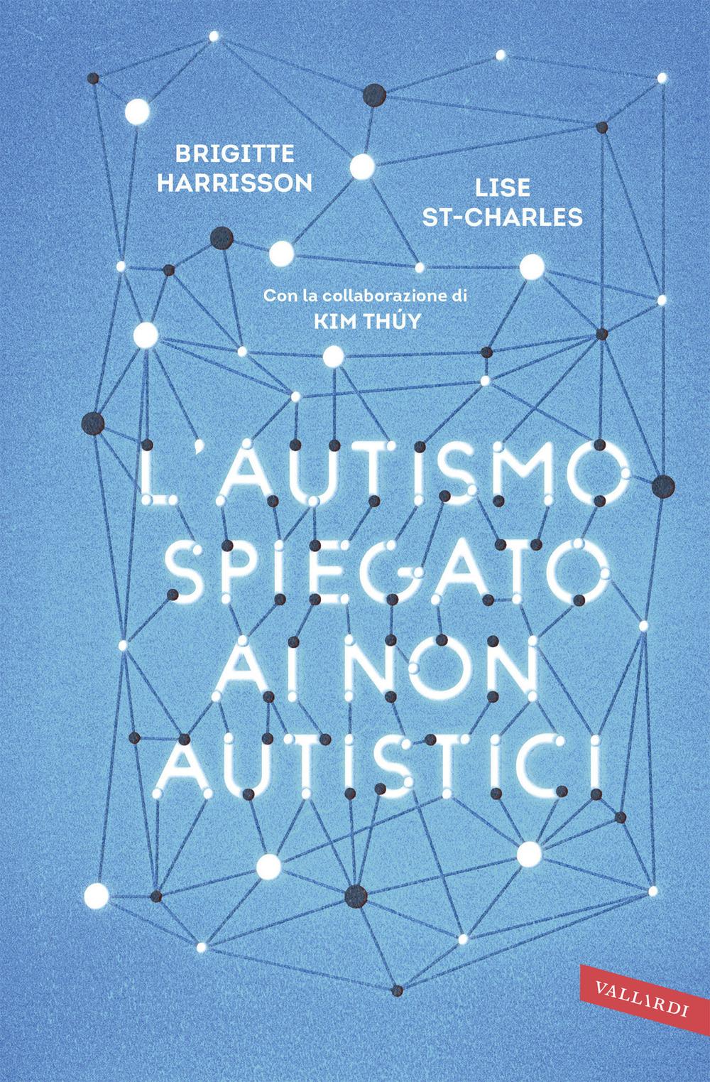 Vorderes Coverbild L' autismo spiegato ai non autistici