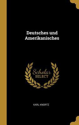Vorderes Coverbild Deutsches und Amerikanisches