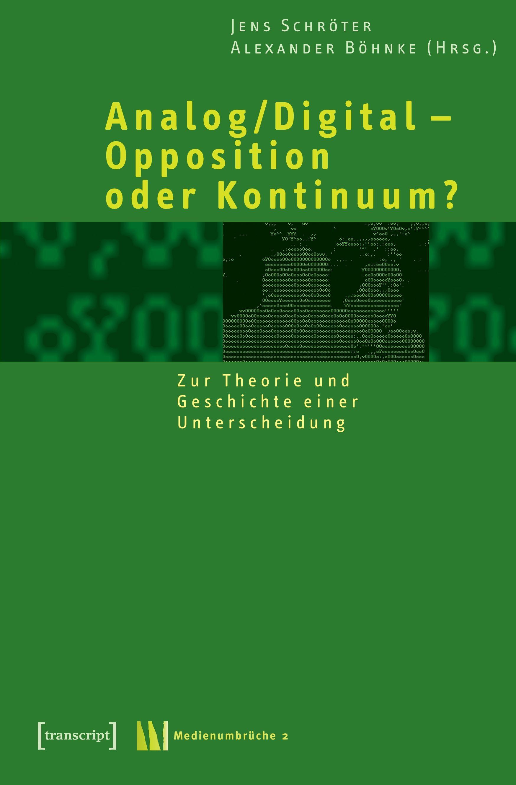Vorderes Coverbild Analog/Digital - Opposition oder Kontinuum?