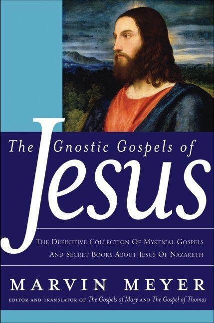 Vorderes Coverbild The Gnostic Gospels of Jesus