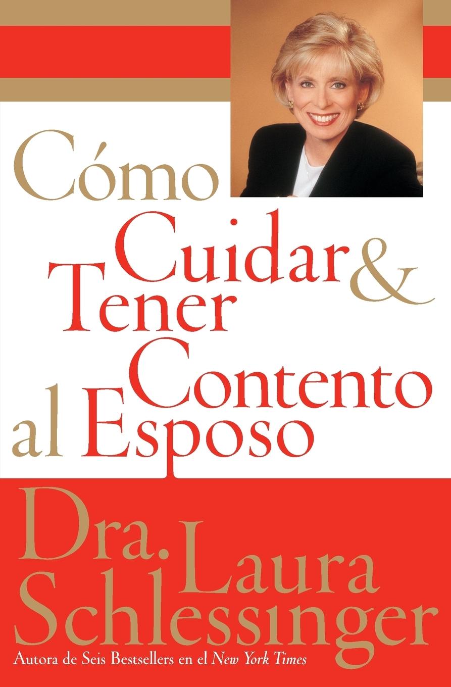 Vorderes Coverbild Como Cuidar y Tener Contento al Esposo