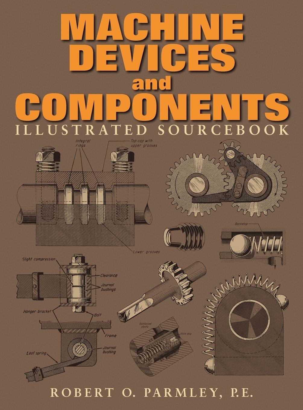 Vorderes Coverbild Machine Devices and Components Illustrated Sourcebook