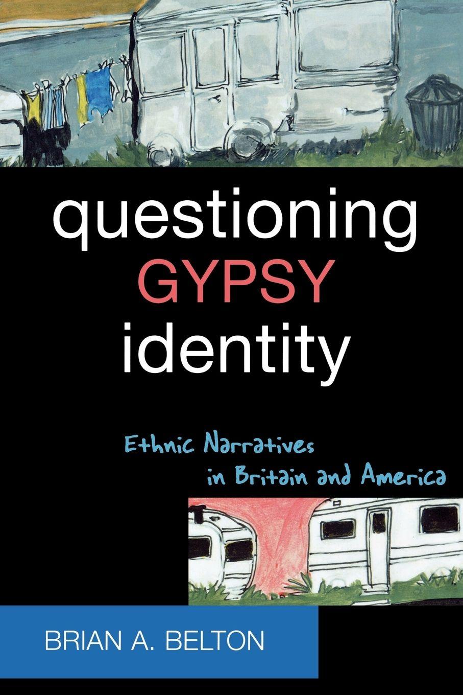 Vorderes Coverbild Questioning Gypsy Identity