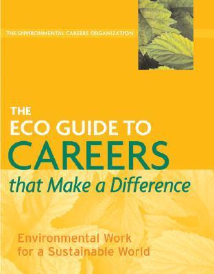 Vorderes Coverbild The Eco Guide to Careers That Make a Difference