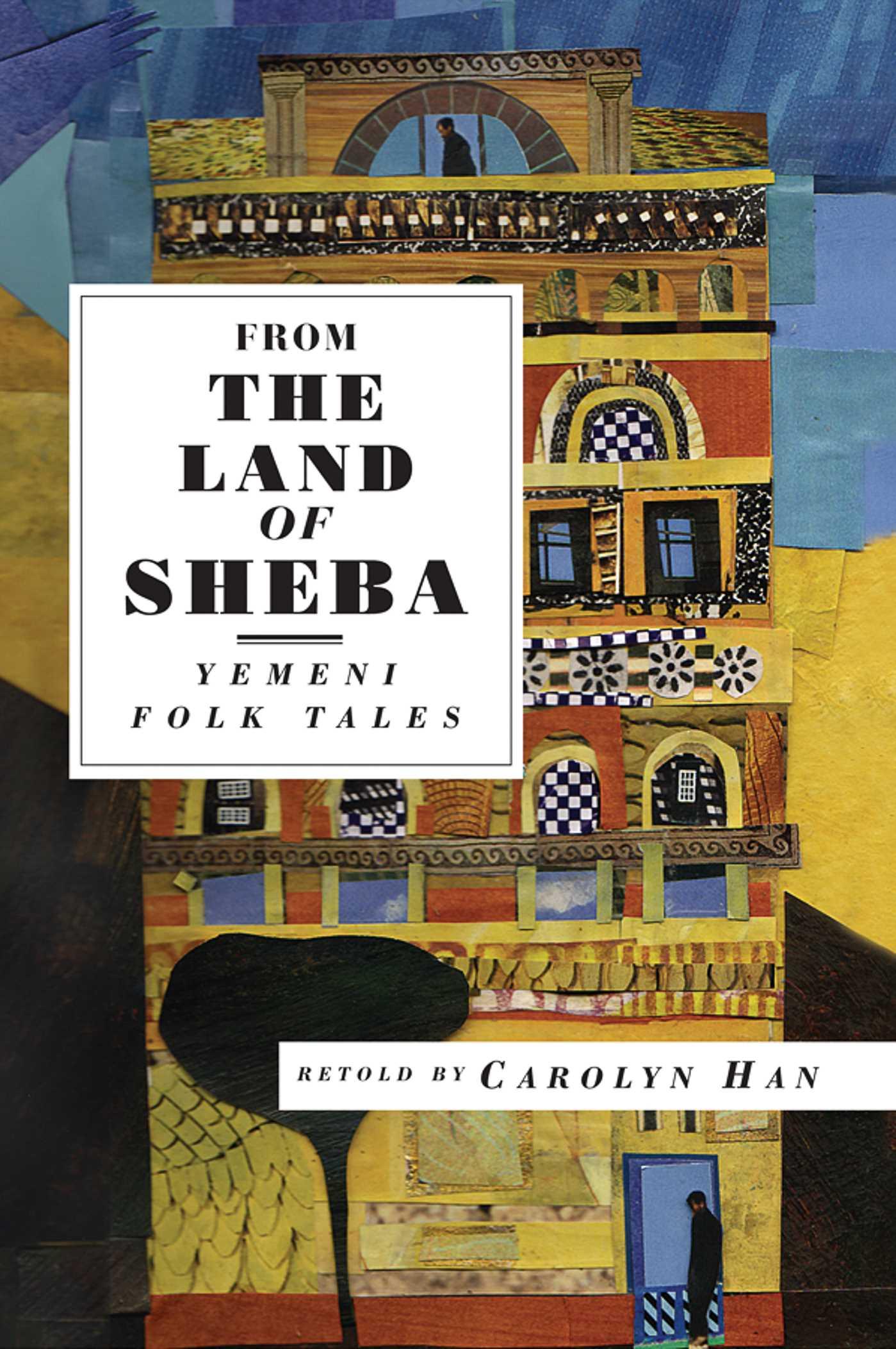 Vorderes Coverbild From the Land of Sheba: Yemeni Folk Tales