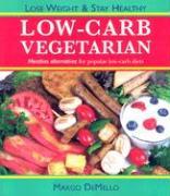 Vorderes Coverbild The Low-Carb Vegetarian