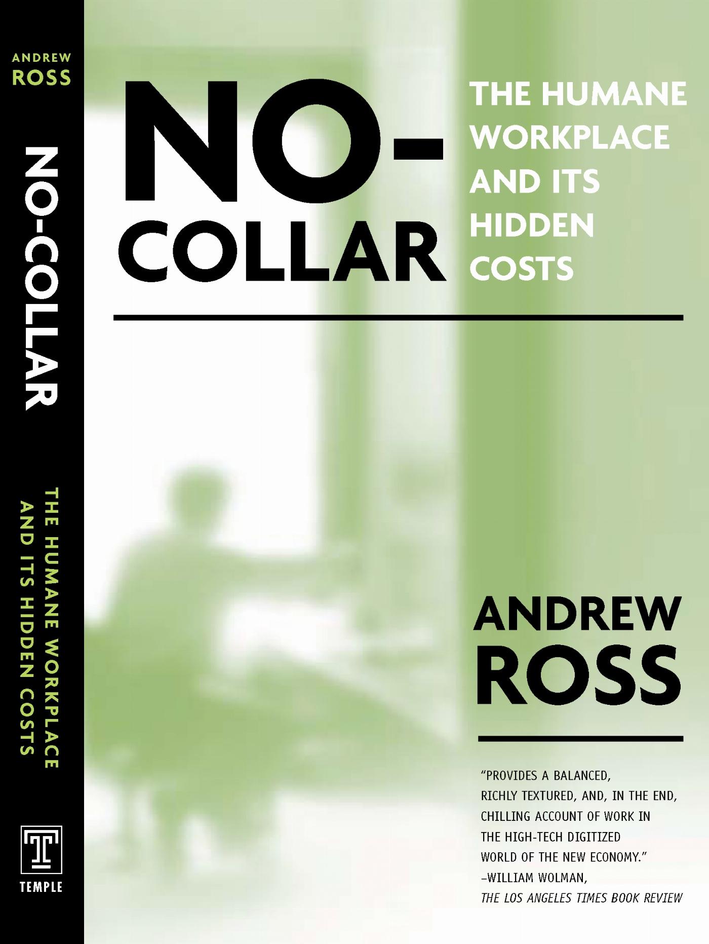 Vorderes Coverbild No-Collar: The Humane Workplace and Its Hidden Costs