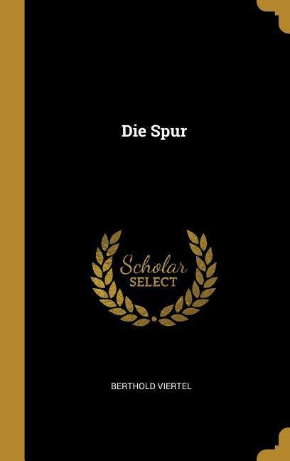 Vorderes Coverbild Die Spur