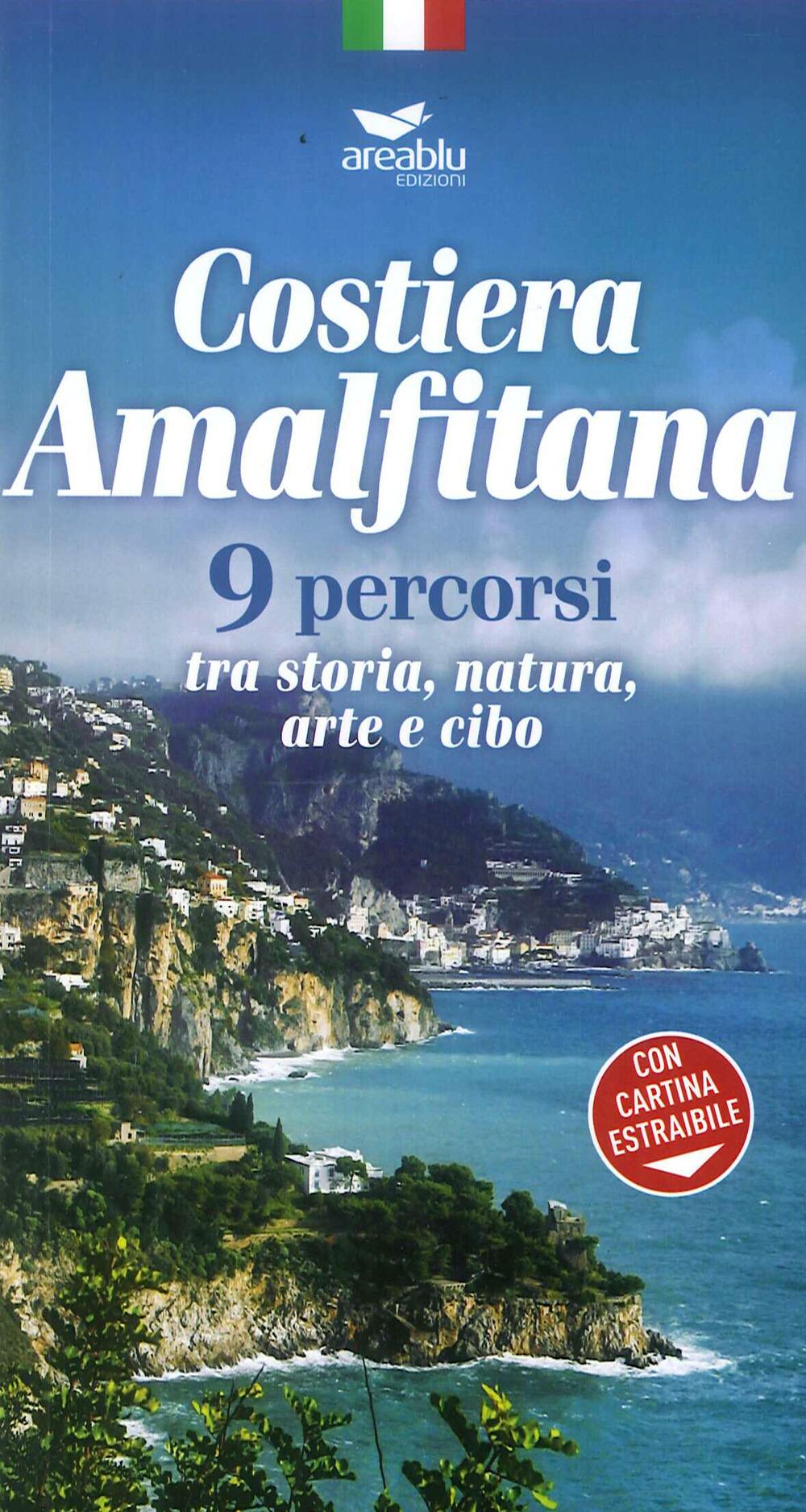 Vorderes Coverbild Costiera amalfitana. 9 percorsi tra storia, natura, arte e cibo