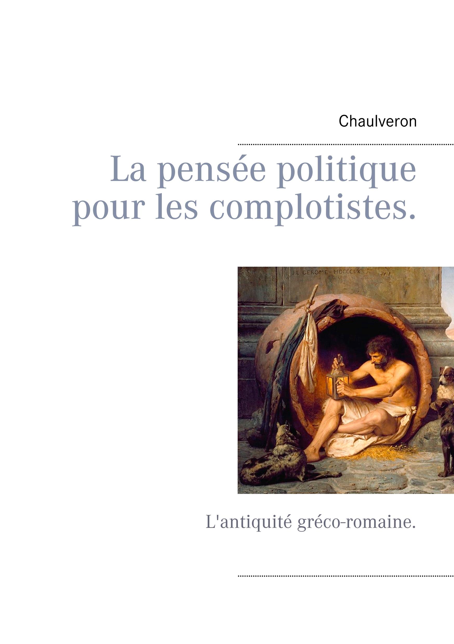Vorderes Coverbild La pensée politique pour les complotistes