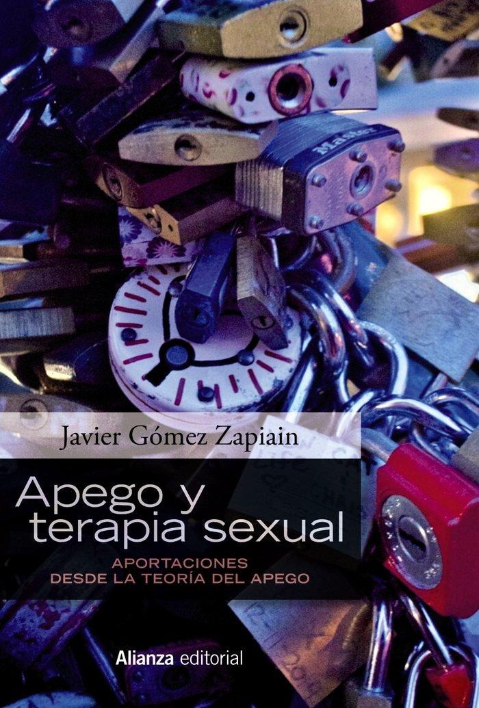 Vorderes Coverbild Apego y terapia sexual : aportaciones desde la teoría del apego