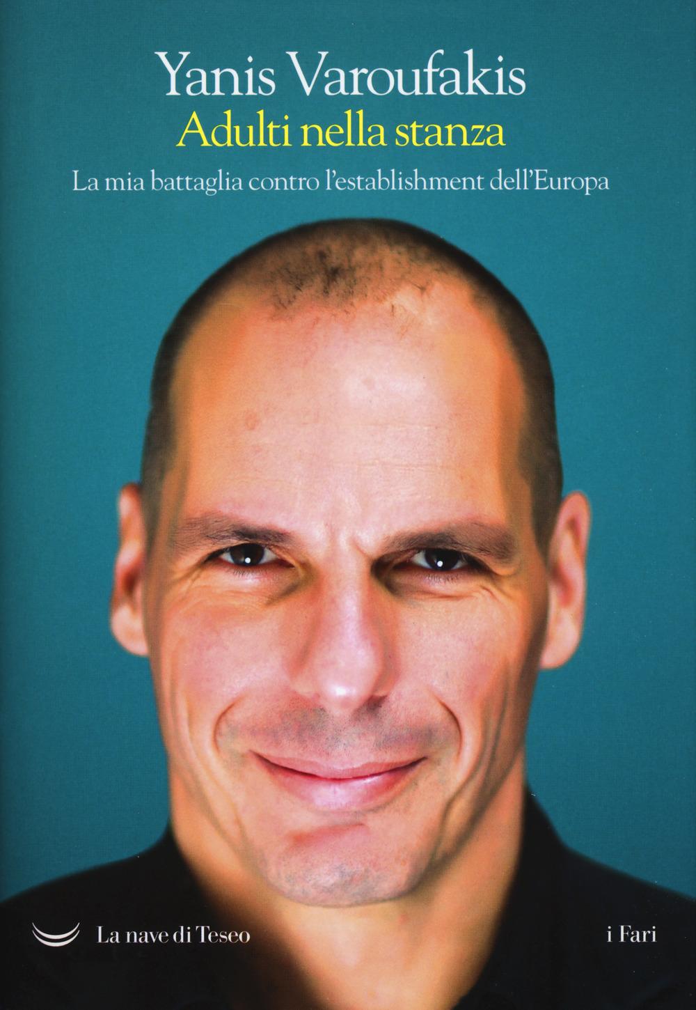 Vorderes Coverbild Adulti nella stanza. La mia battaglia contro l'establishment dell'Europa