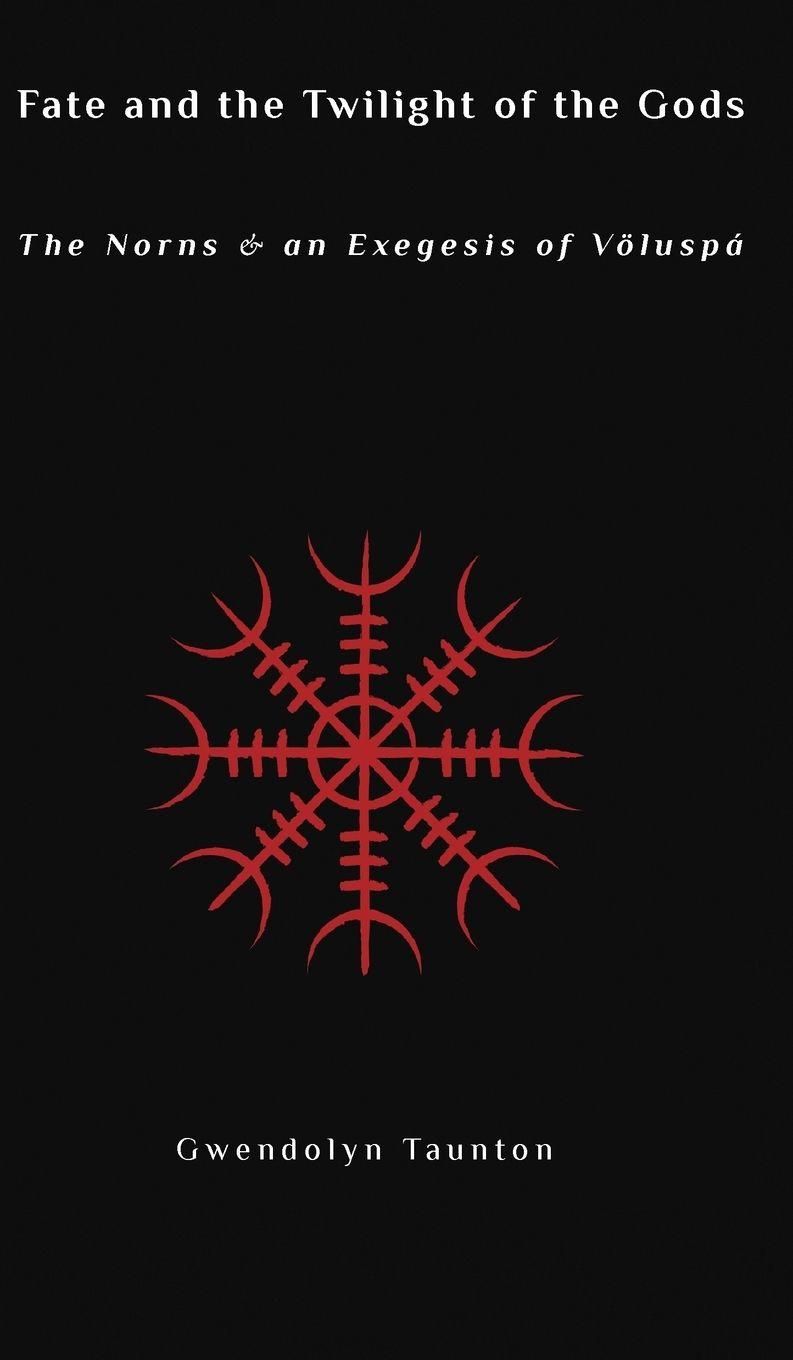 Vorderes Coverbild Fate and the Twilight of the Gods