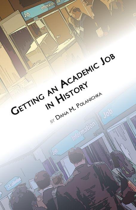 Vorderes Coverbild Getting an Academic Job in History