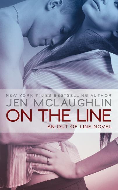 Vorderes Coverbild On the Line: an Out of Line novel
