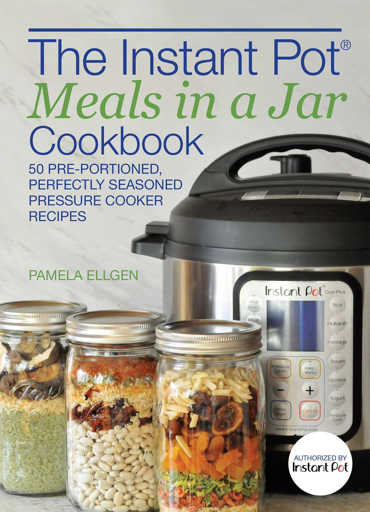 Vorderes Coverbild The Instant Pot(r) Meals in a Jar Cookbook