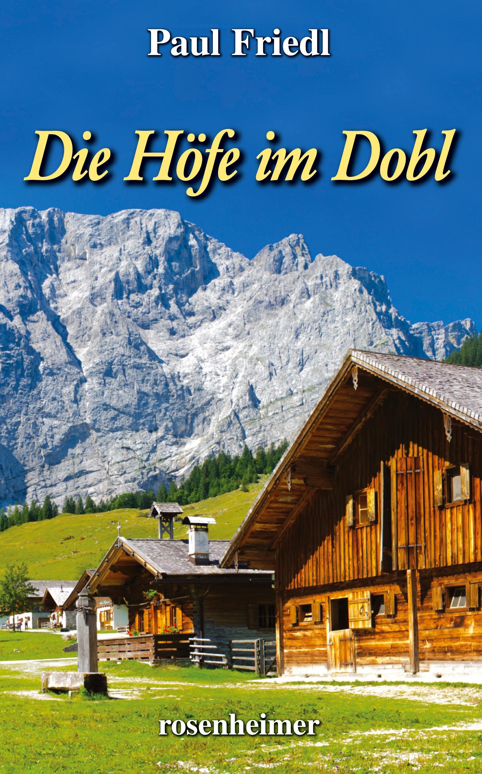 Vorderes Coverbild Die Höfe im Dobl