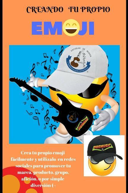 Vorderes Coverbild Creando Tu Propio Emoji: Marketing Digital