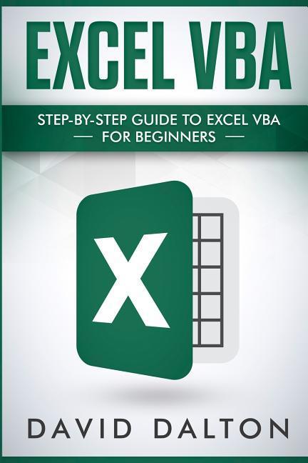 Vorderes Coverbild Excel VBA: Step-By-Step Guide to Excel VBA for Beginners