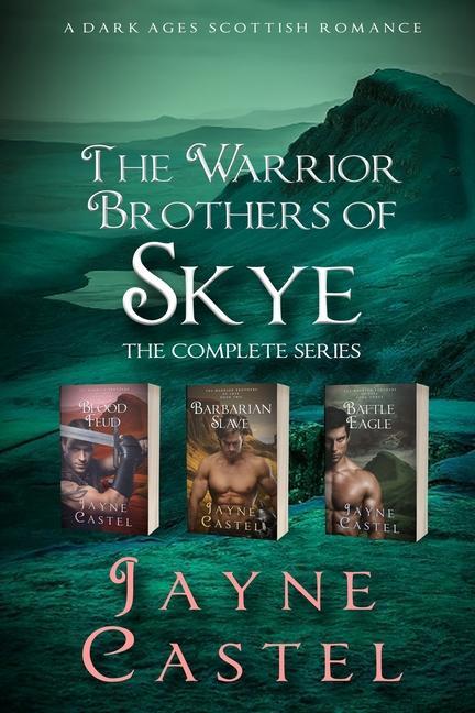 Vorderes Coverbild The Warrior Brothers of Skye: The Complete Series: A Dark Ages Scottish Romance