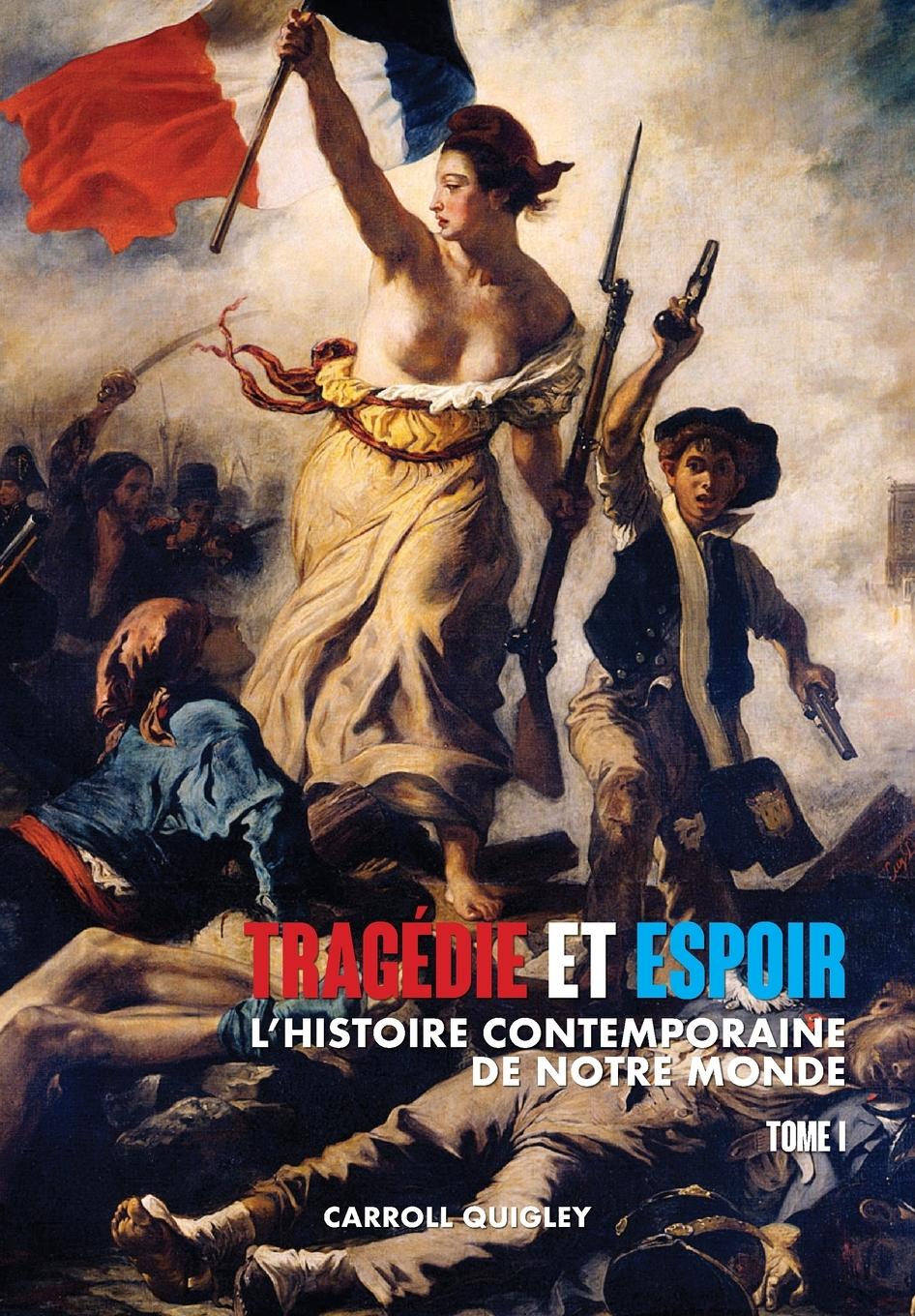 Vorderes Coverbild Tragédie et Espoir
