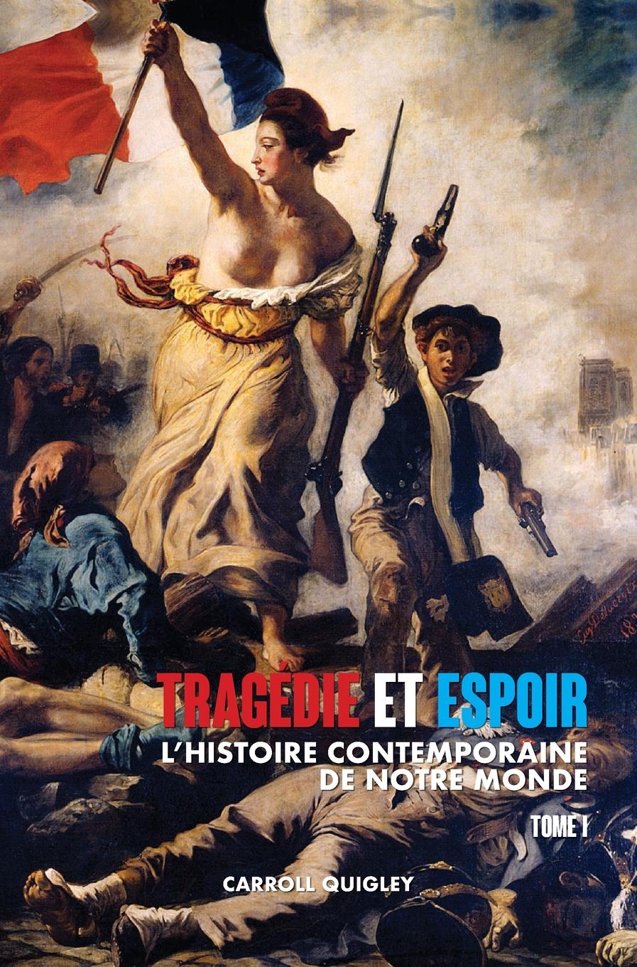 Vorderes Coverbild Tragédie et Espoir