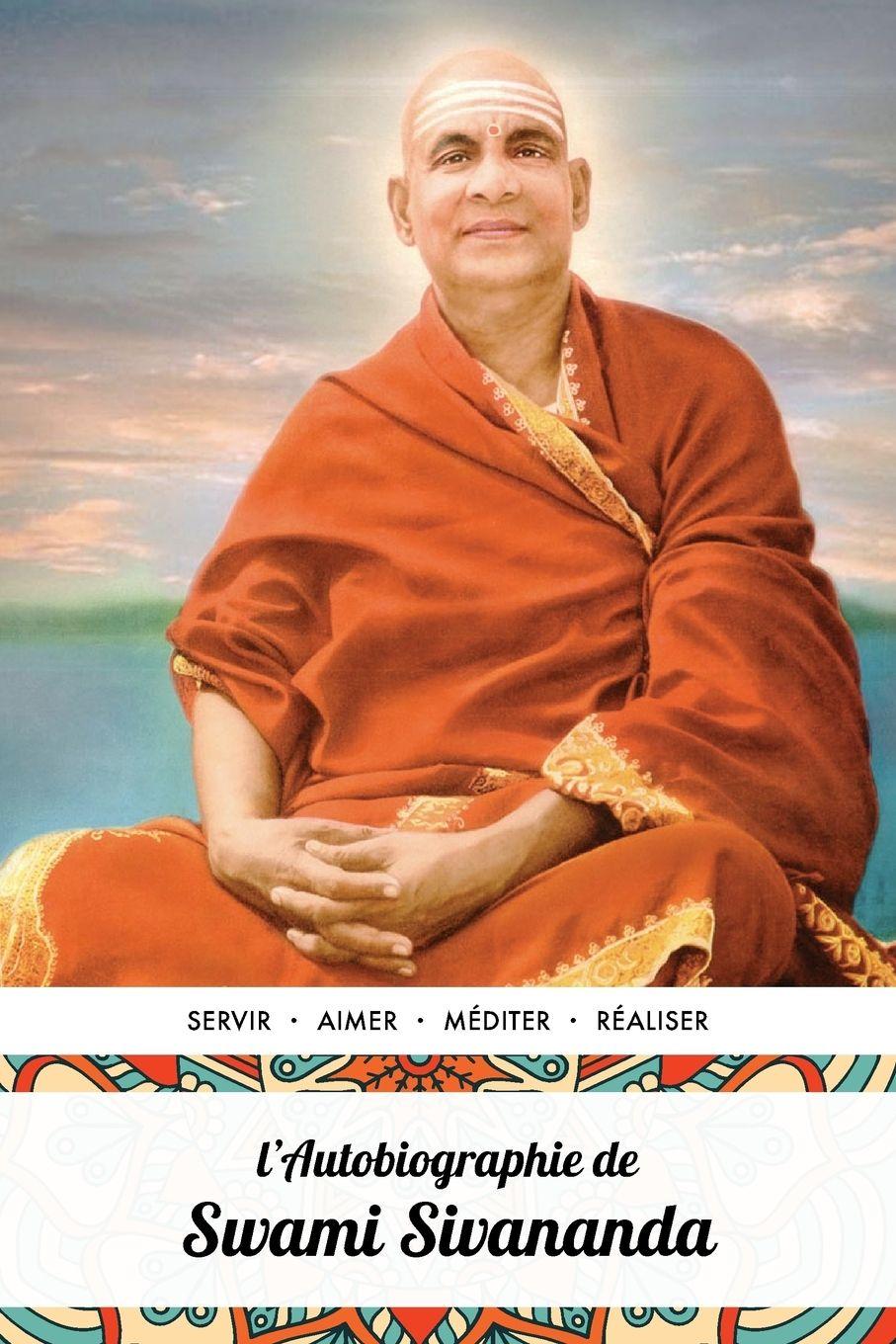 Vorderes Coverbild L'Autobiographie de Swami Sivananda