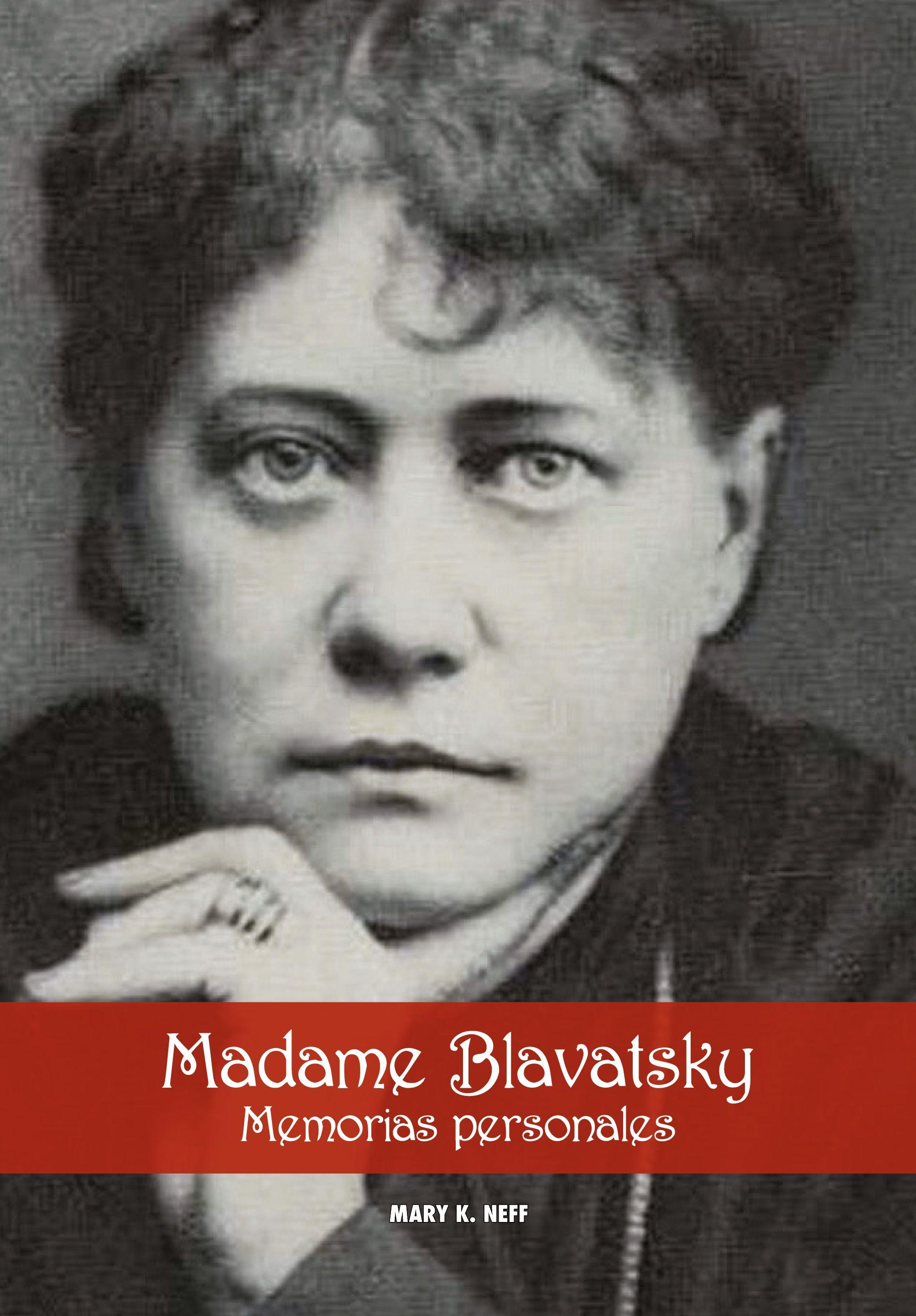 Vorderes Coverbild Madame Blavatsky, Memorias personales