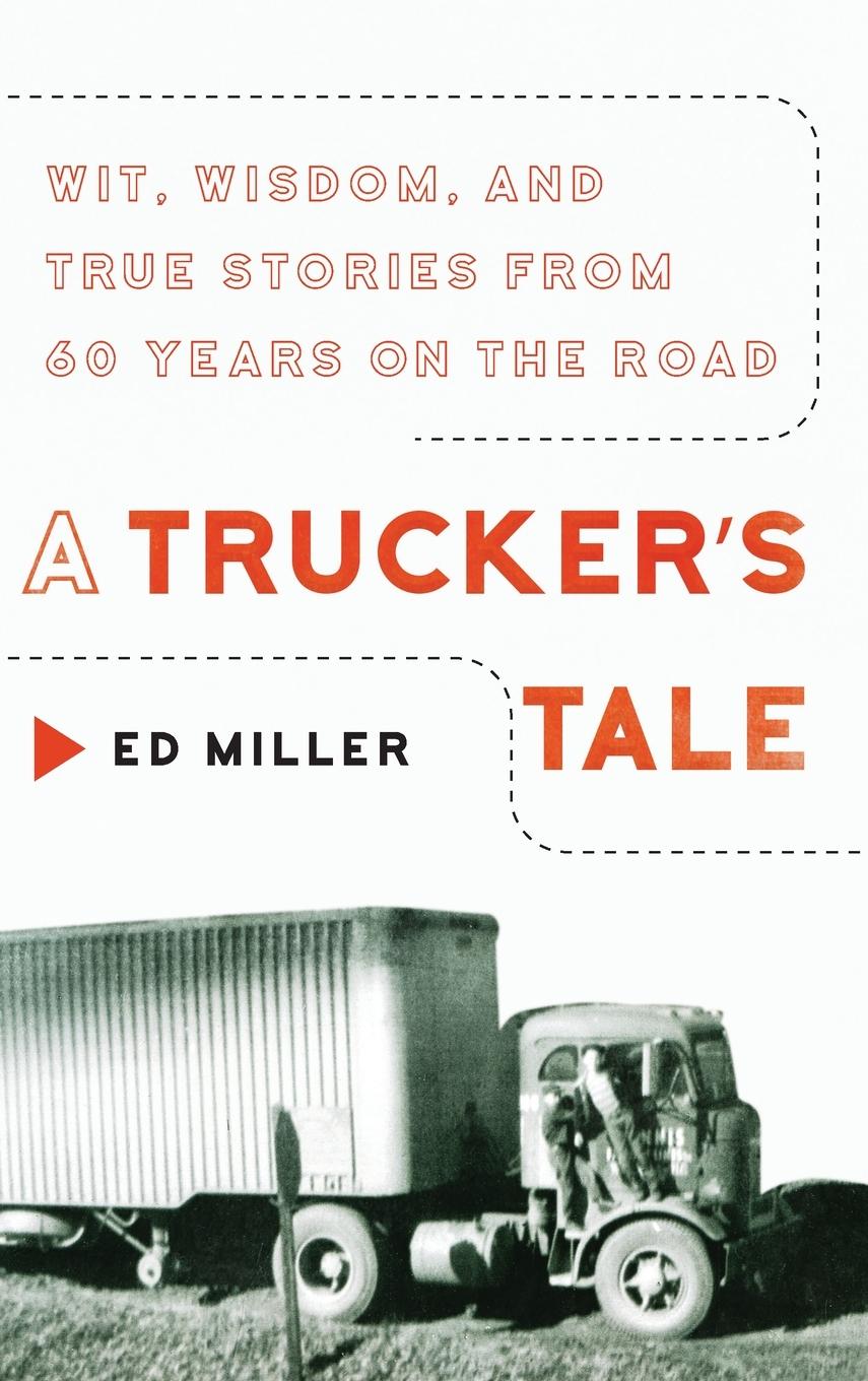 Vorderes Coverbild A Trucker's Tale
