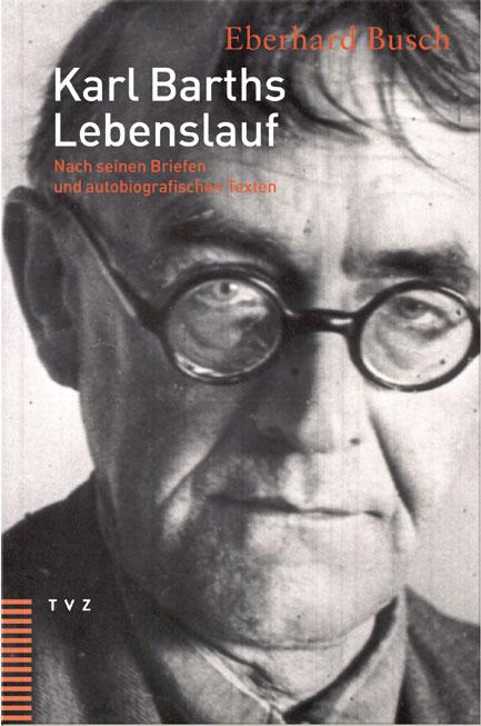 Vorderes Coverbild Karl Barths Lebenslauf