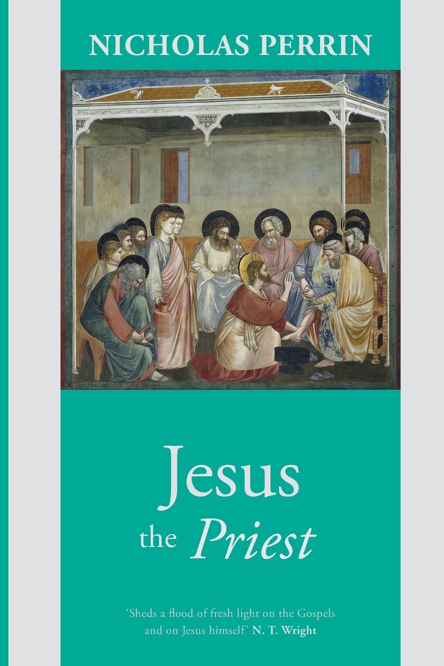 Vorderes Coverbild Jesus the Priest