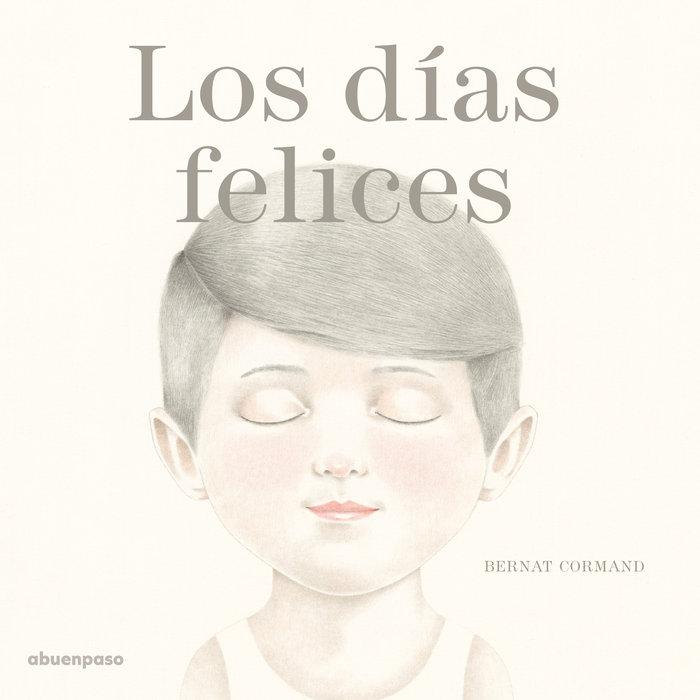 Vorderes Coverbild Los días felices