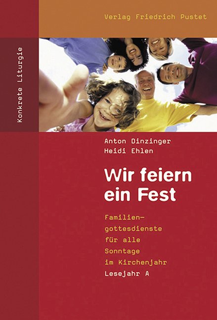 Vorderes Coverbild Wir feiern ein Fest. Lesejahr A
