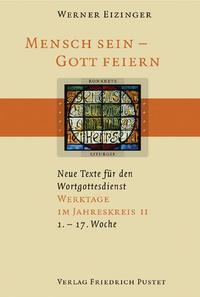 Vorderes Coverbild Mensch sein - Gott feiern. Werktage im Jahreskreis 2