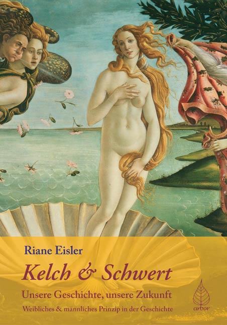 Vorderes Coverbild Kelch und Schwert - Unsere Geschichte, unsere Zukunft