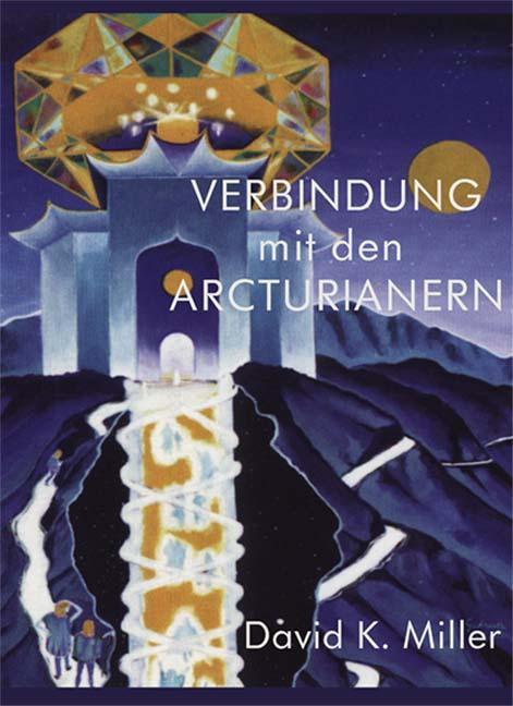 Vorderes Coverbild Verbindung mit den Arcturianern