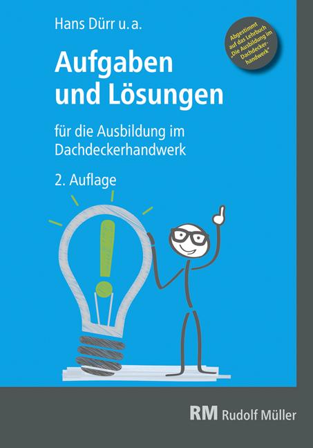 Vorderes Coverbild Aufgaben und Lösungen für die Ausbildung im Dachdeckerhandwerk