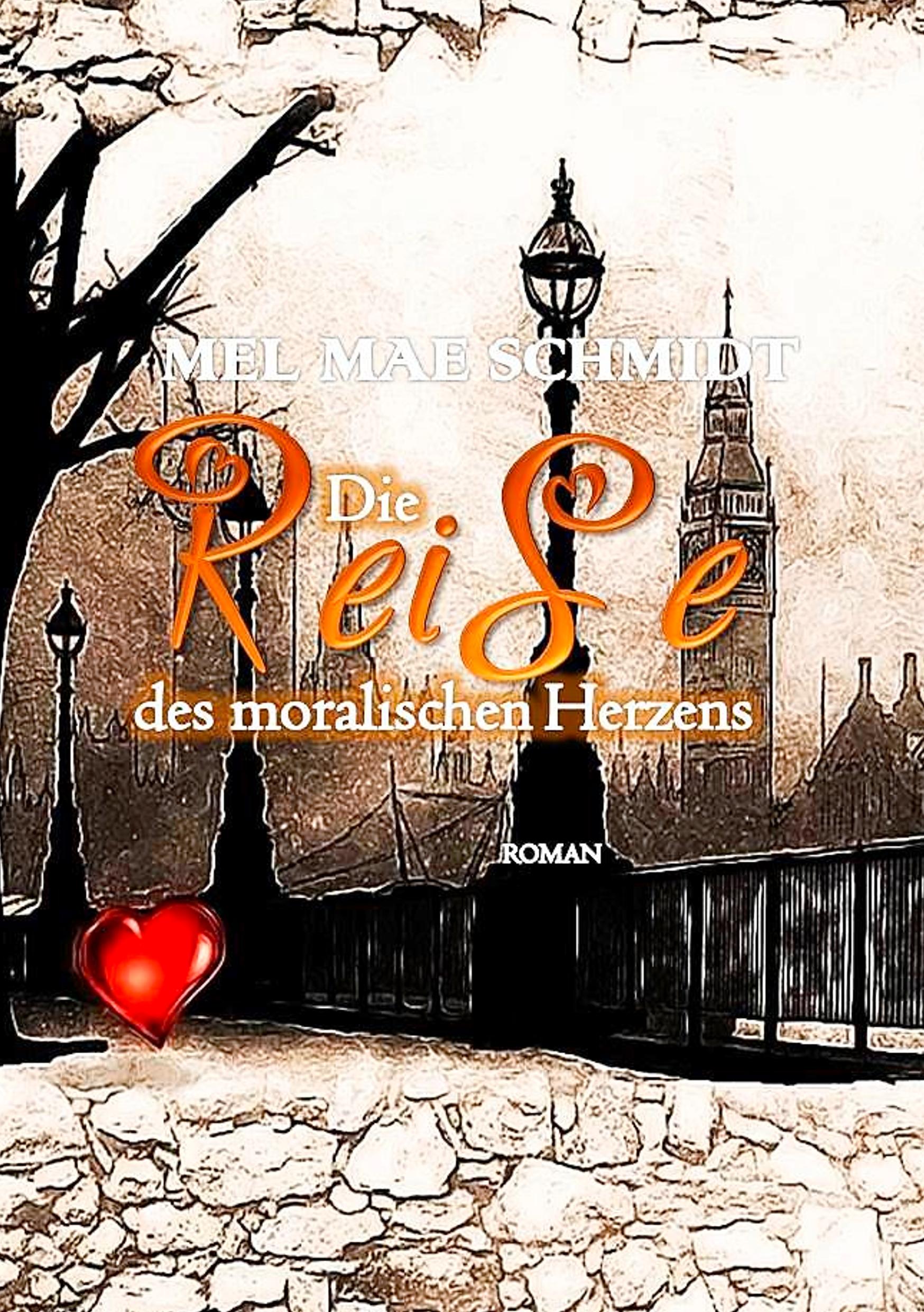 Vorderes Coverbild Die Reise des moralischen Herzens